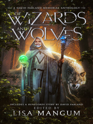 cover image of Of Wizards and Wolves